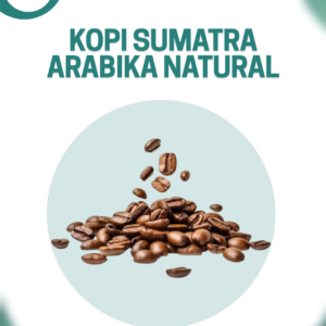 Kopi Sumatra Arabika Natural