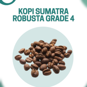 Kopi Sumatra Robusta Grade 4 (Honey)