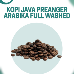 Kopi Java Preanger Arabika (Full Washed)